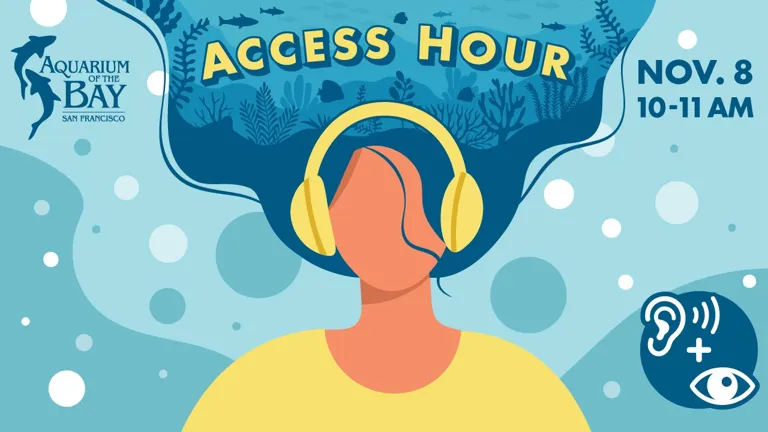 Aquarium of the Bay: Access Hour · imagen del organizador